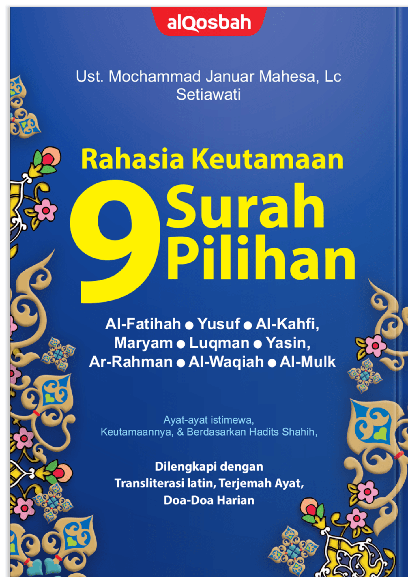 Rahasia Keutamaan 9 Surah