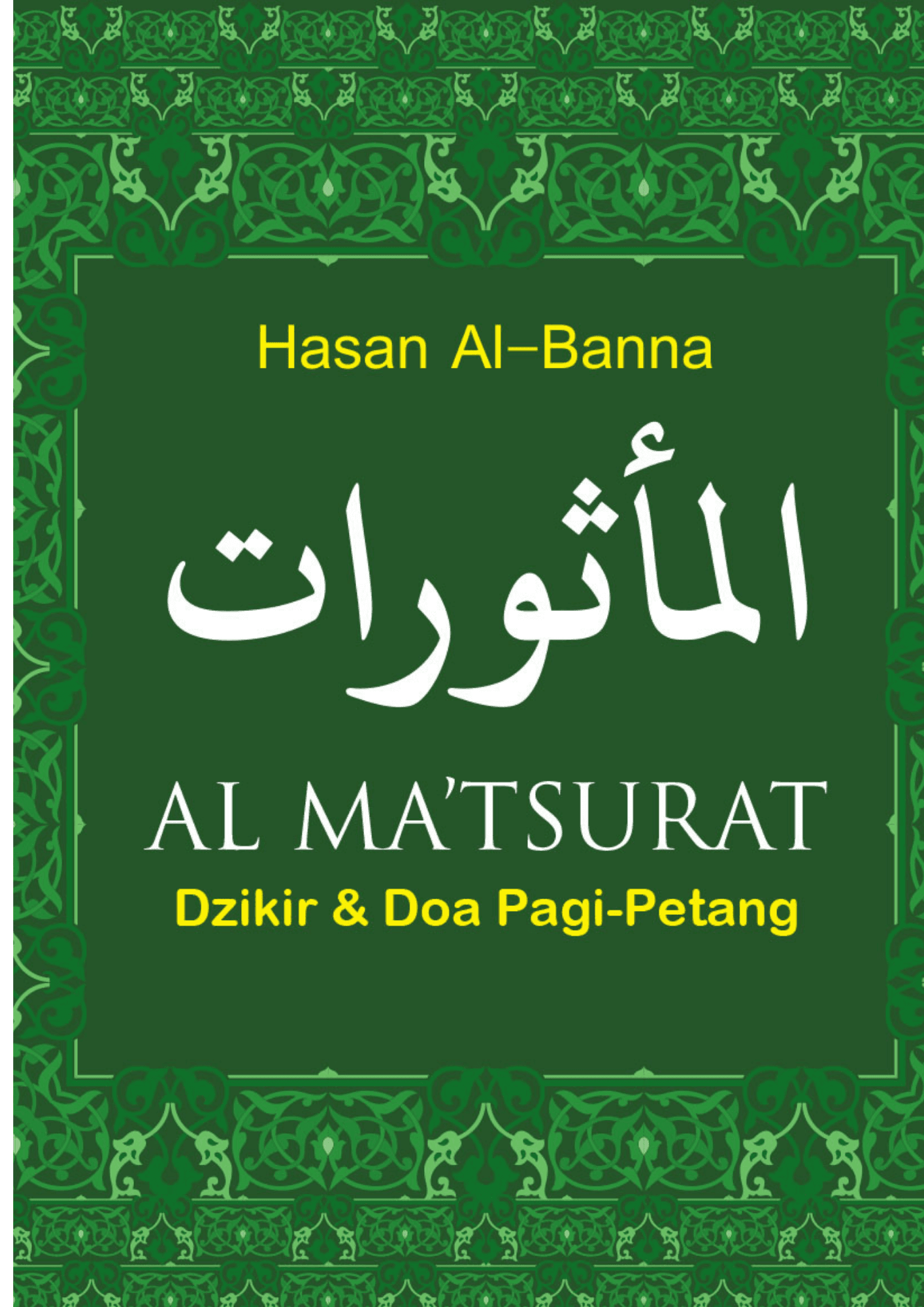 Al Ma'Tsurat Dzikir dan Doa Pagi Petang